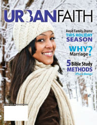 Title: Urban Faith Student (Winter 2016): Creation- A Divine Cycle, Author: Dr. Melvin E. Banks