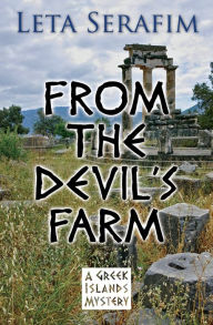 Title: From the Devil's Farm, Author: Leta Serafim