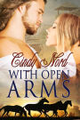 With Open Arms