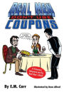 Real Men Don't Use Coupons