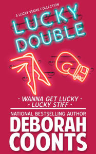 Title: Lucky Double, Author: Deborah Coonts