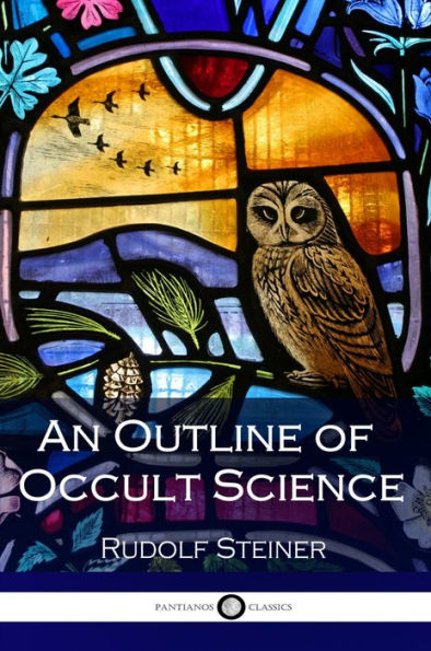 An Outline of Occult Science