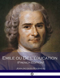 Title: Emile ou De l'education, Author: Jean-Jacques Rousseau