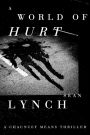 A World of Hurt: A Chauncey Means Thriller