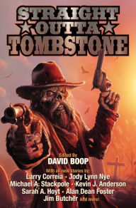Title: Straight Outta Tombstone, Author: David Boop
