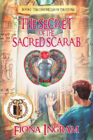 Title: The Secret of the Sacred Scarab, Author: Fiona Ingram