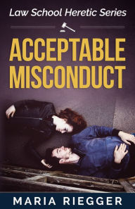 Acceptable Misconduct