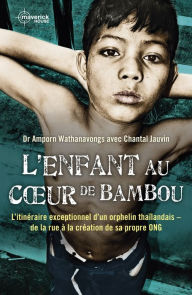 Title: Lenfant au coeur de bambou, Author: Chantal Jaivin