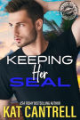 Keeping Her SEAL