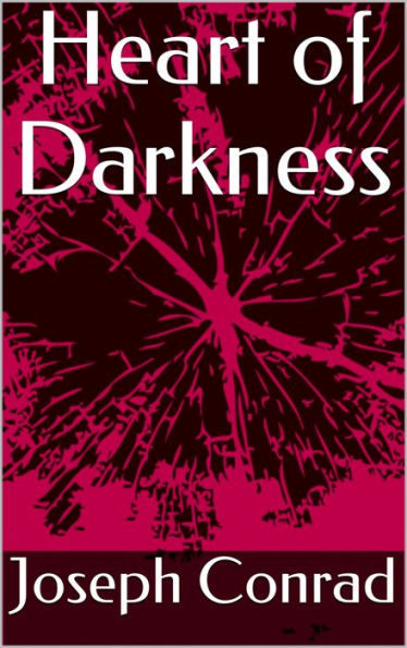 Heart of Darkness