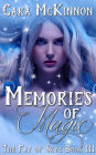 Memories of Magic