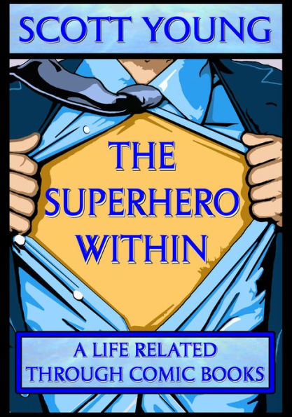 The Superhero Within