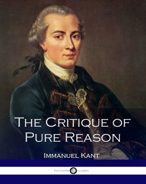 The Critique of Pure Reason