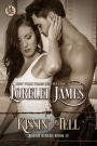 Kissin' Tell (Rough Riders Series #13)