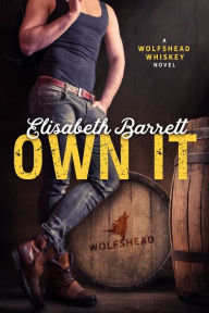 Title: Own It, Author: Elisabeth Barrett