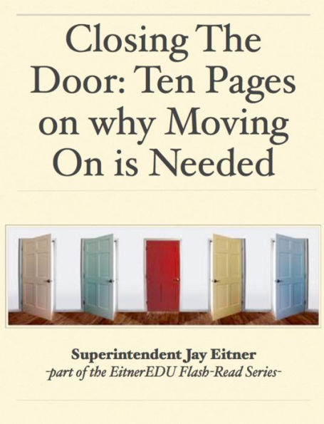 Closing The Door: Why We Need to Move On in Education & Life