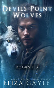 Title: Devils Point Wolves Volume 1 Bundle, Author: Eliza Gayle