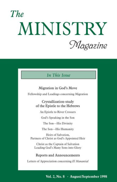 The Ministry of the Word, Vol. 2, No 8 -- Migration in God's Move (5) & Crystallization-Study of the Epistle to the Hebrews (1b)