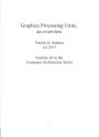 Graphics Processing Units, an overview