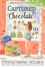 Captured by Chocolate