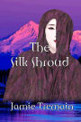 The Silk Shroud