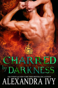 Title: Charred By Darkness, Author: Alexandra Ivy