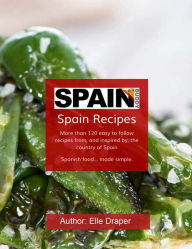 Title: Spain Buddy: Spain Recipes, Author: Elle Draper