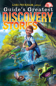 Title: Guide's Greatest Discovery Stories, Author: Lori Peckham