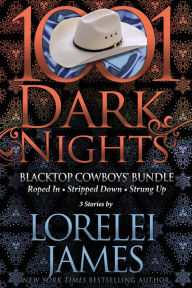 Blacktop Cowboys Bundle: 3 Stories by Lorelei James