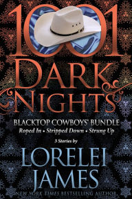 Title: Blacktop Cowboys Bundle: 3 Stories by Lorelei James, Author: Lorelei James