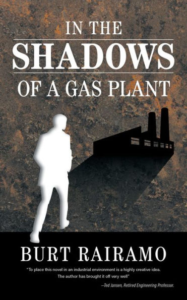 In the Shadows of a Gas Plant