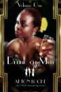 Drunk on Men: Volume One