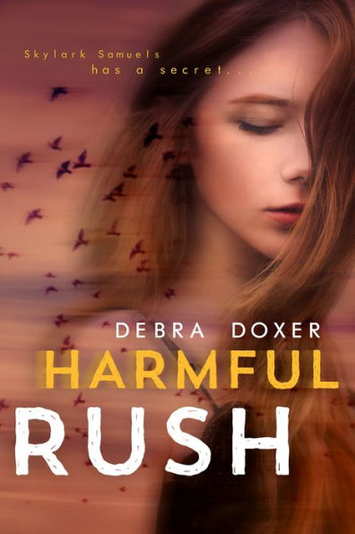 Harmful Rush: A Remedy Stand-Alone Novel