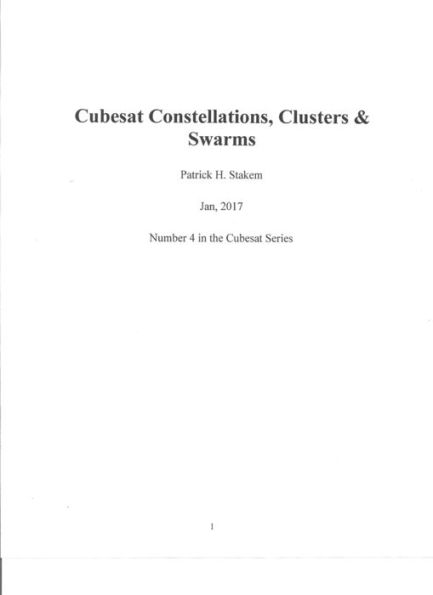 Cubesat Constellations, Clusters & Swarm
