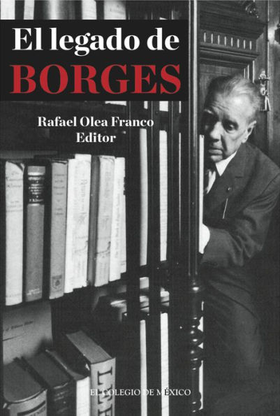 El legado de Borges