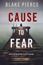 Cause to Fear (An Avery Black MysteryBook 4)