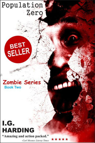 Zombie Novels: Population Zero (Zombie Novels, Zombie Novels for Kids, Zombie Novels, Zombie Novels Best Sellers) [Zombie Novels]