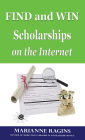 Find and Win Scholarships on The Internet