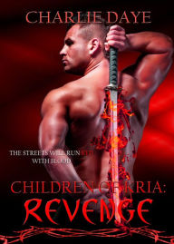 Title: Children of Kria: Revenge, Author: Charlie Daye
