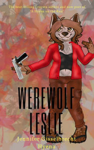 Title: Werewolf Leslie, Author: Jennifer Gisselbrecht Hyena