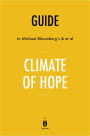 Guide to Michael Bloomberg's & et al Climate of Hope by Instaread
