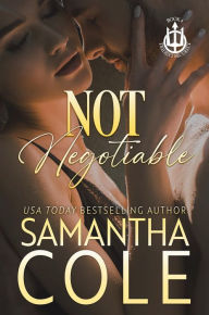 Title: Not Negotiable, Author: Samantha Cole
