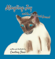 Title: Mingling Joy and the Wall Street Journal, Author: Courtney Shaw