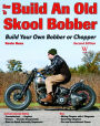 How to Build an Old Skool Bobber