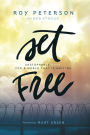 Set Free: Unstoppable Hope for a World that is Waiting