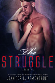 The Struggle (Titan Series #3)