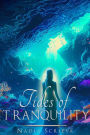 Tides of Tranquility