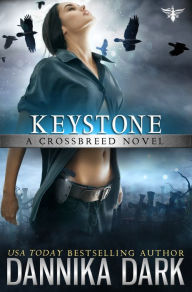 Title: Keystone (Crossbreed Series #1), Author: Dannika Dark