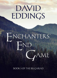 Title: Enchanters End Game (Book 5 of The Belgariad), Author: David Eddings