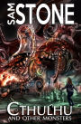 Cthulhu and Other Monsters